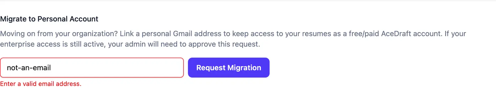 The Migrate to Personal Account card with "not-an-email" typed in the field, outlined in red, and the message "Enter a valid email address." beneath it.