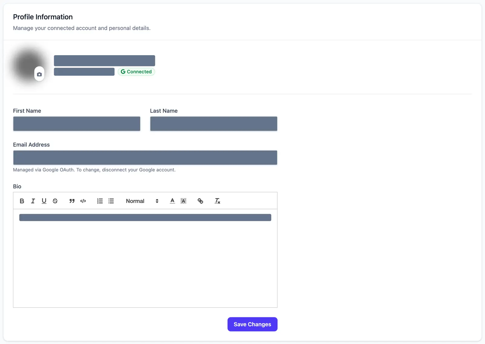 The Profile Information card: an avatar with a camera button and a Google Connected badge, First Name and Last Name fields, a greyed Email Address field with a note that it is managed via Google OAuth, a Bio rich-text editor with a formatting toolbar, and a purple Save Changes button. Names, email and bio text are blacked out.