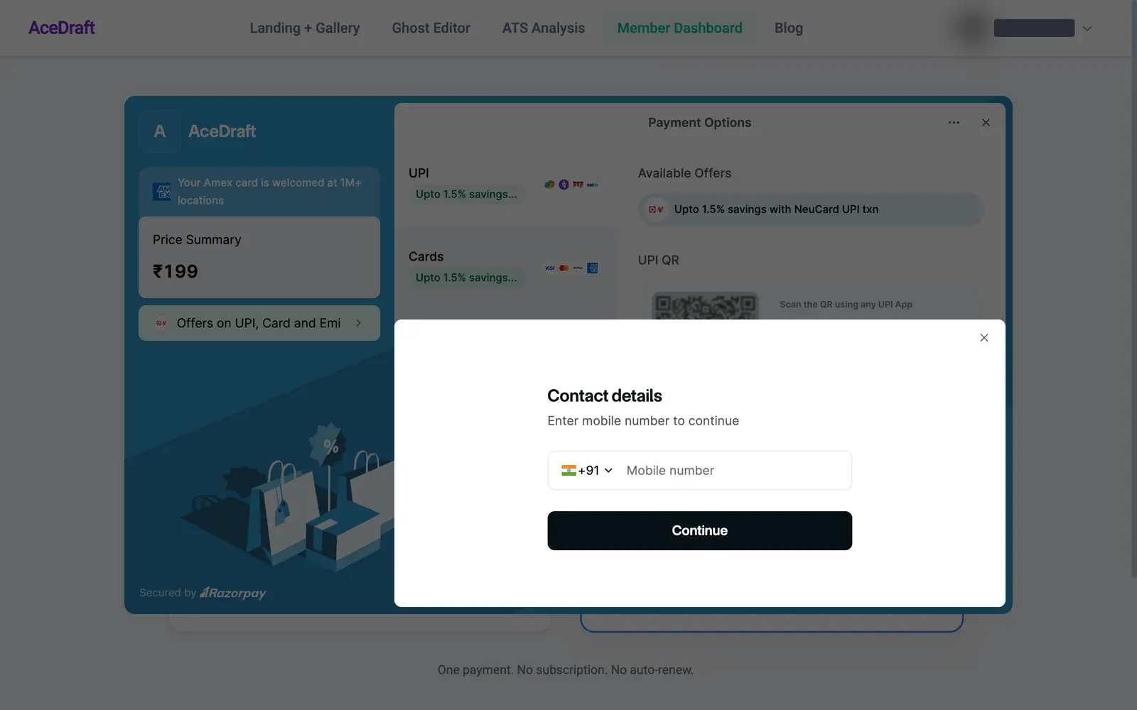 The Razorpay checkout sheet at the moment it opens, with the export screen dimmed behind it. A dark-teal panel on the left shows a square 'A' avatar beside the merchant name 'AceDraft', an American Express strip reading 'Your Amex card is welcomed at 1M+ locations', a 'Price Summary' block, a row 'Offers on UPI, Card and Emi' with a chevron, a line-art illustration of shopping bags and a discount tag, and 'Secured by Razorpay' at the bottom. The right side is headed 'Payment Options' and lists 'UPI' with GPay, PhonePe, BHIM and Paytm marks and 'Cards' with Visa, Mastercard, RuPay and Amex marks, each carrying an 'Upto 1.5% savings' chip, alongside an 'Available Offers' column and a 'UPI QR' block reading 'Scan the QR using any UPI App'. In the foreground, a white modal titled 'Contact details' with the instruction 'Enter mobile number to continue', an empty mobile-number field prefixed by a country flag and dialling code, and a black 'Continue' button. The signed-in account chip above the sheet is blurred and blocked out